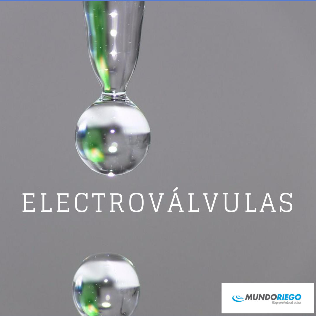 Qué son las electroválvulas y cuáles son las mejores