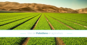 Use of polyethylene in agriculture