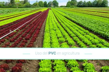 Uso del PVC en la agricultura